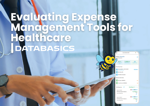 Evaluating Expense Management Tools for Healthcare